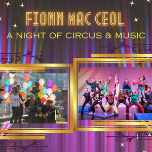 Fionn-Mac-Ceol---A-Night-of-Circus-&-Music